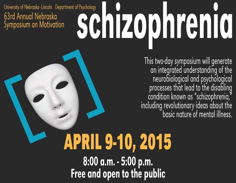 Banner for 63rd Nebraska Symposium on Motivation--The Neuropsychopathology of Schizophrenia: Molecules, Brain systems, Motivation, Cognition, and Treatment